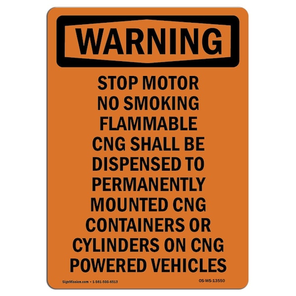 OSHA, Stop Motor No Smoking Flammable, 10in X 7in Alum, 7" W, 10" L, Portrait, OS-WS-A-710-V-13550
